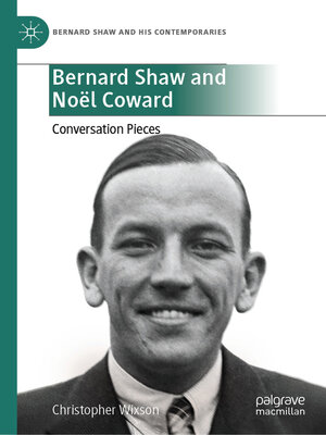 cover image of Bernard Shaw and Noël Coward